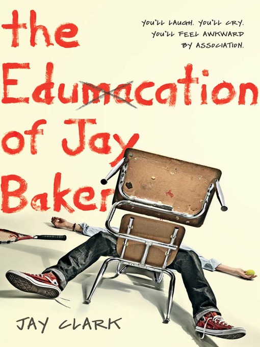 Title details for The Edumacation of Jay Baker by Jay Clark - Wait list